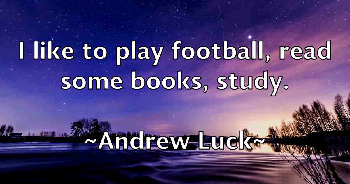 /images/quoteimage/andrew-luck-fb-42885.jpg