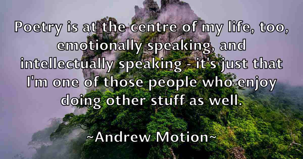 /images/quoteimage/andrew-motion-fb-43023.jpg