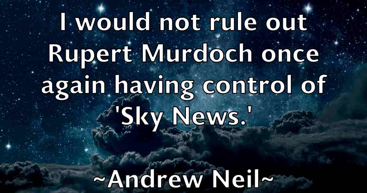 /images/quoteimage/andrew-neil-fb-43057.jpg
