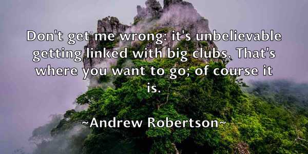 /images/quoteimage/andrew-robertson-43479.jpg
