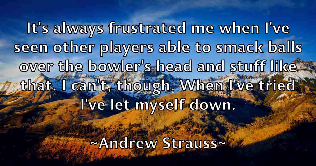 /images/quoteimage/andrew-strauss-fb-44066.jpg