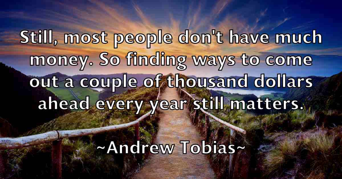 /images/quoteimage/andrew-tobias-fb-44133.jpg