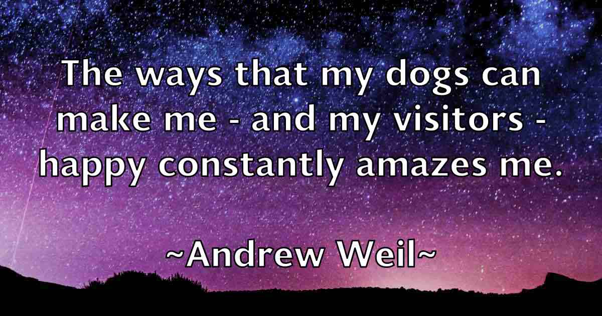 /images/quoteimage/andrew-weil-fb-44333.jpg