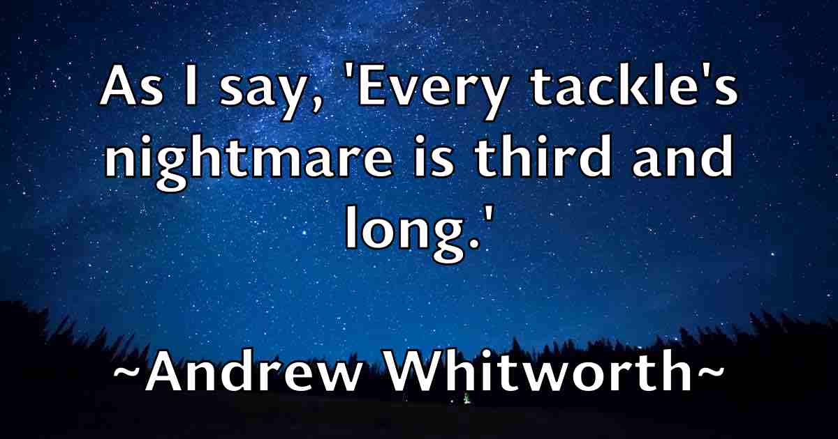 /images/quoteimage/andrew-whitworth-fb-44374.jpg