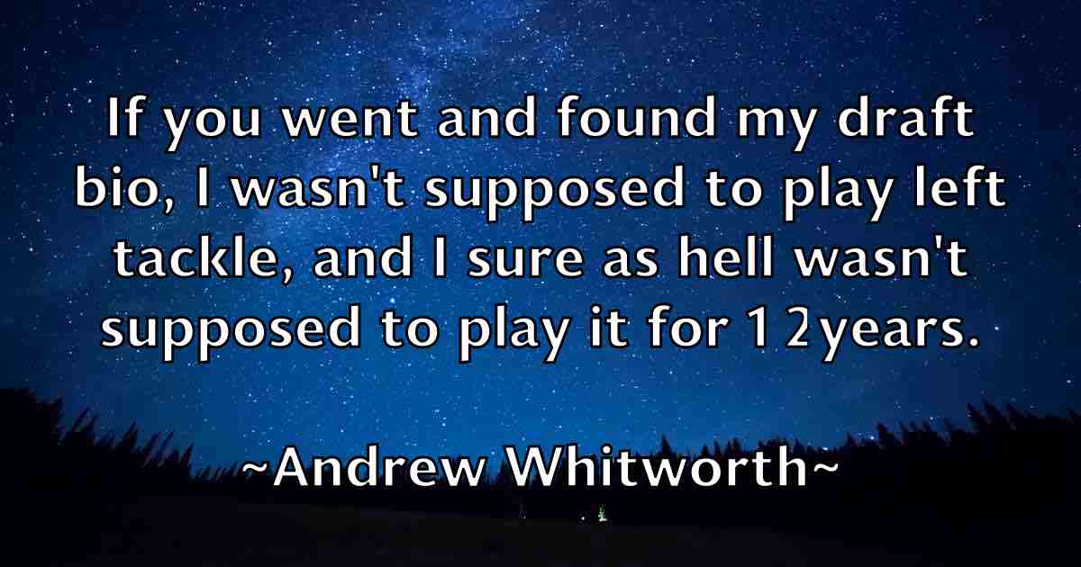 /images/quoteimage/andrew-whitworth-fb-44379.jpg
