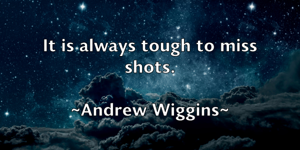 /images/quoteimage/andrew-wiggins-44394.jpg