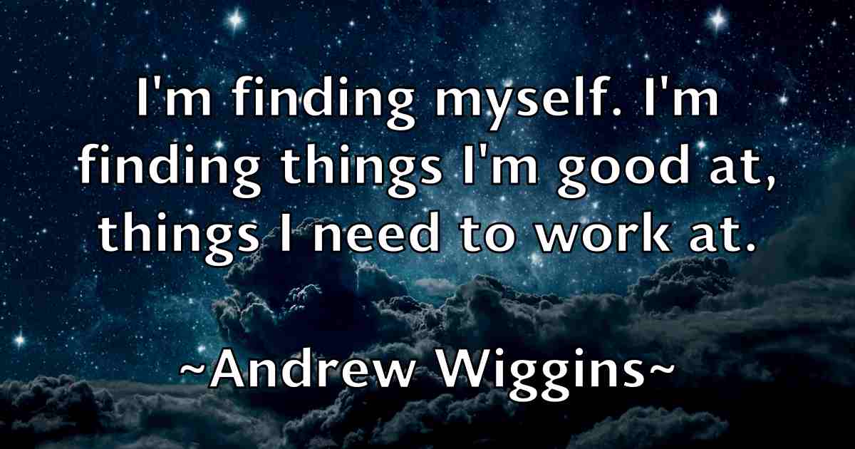 /images/quoteimage/andrew-wiggins-fb-44387.jpg