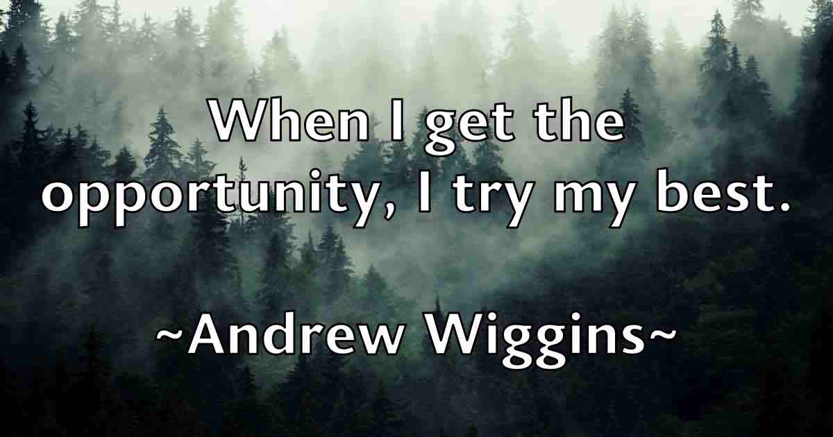 /images/quoteimage/andrew-wiggins-fb-44389.jpg