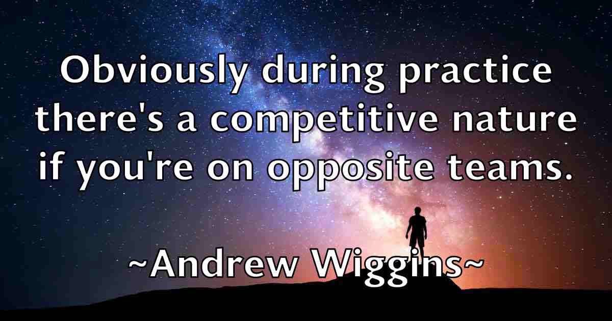 /images/quoteimage/andrew-wiggins-fb-44406.jpg