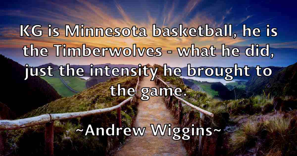 /images/quoteimage/andrew-wiggins-fb-44433.jpg