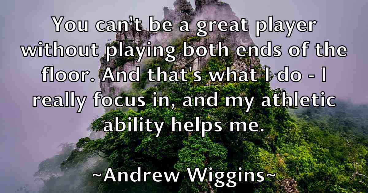 /images/quoteimage/andrew-wiggins-fb-44435.jpg
