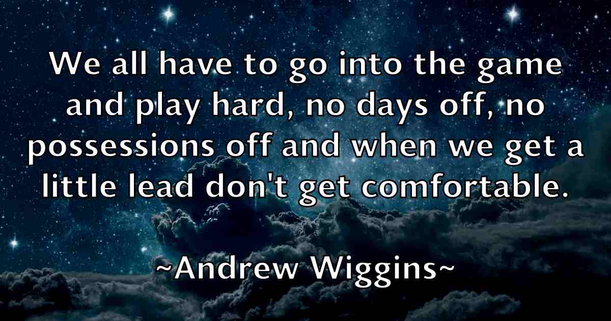 /images/quoteimage/andrew-wiggins-fb-44437.jpg