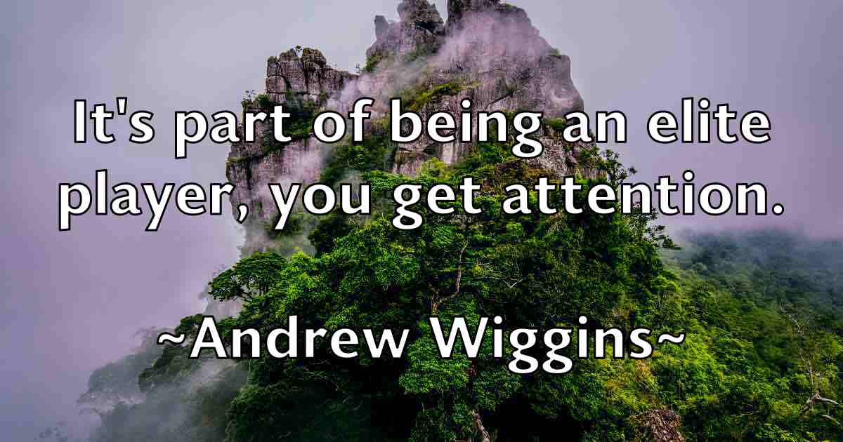 /images/quoteimage/andrew-wiggins-fb-44484.jpg