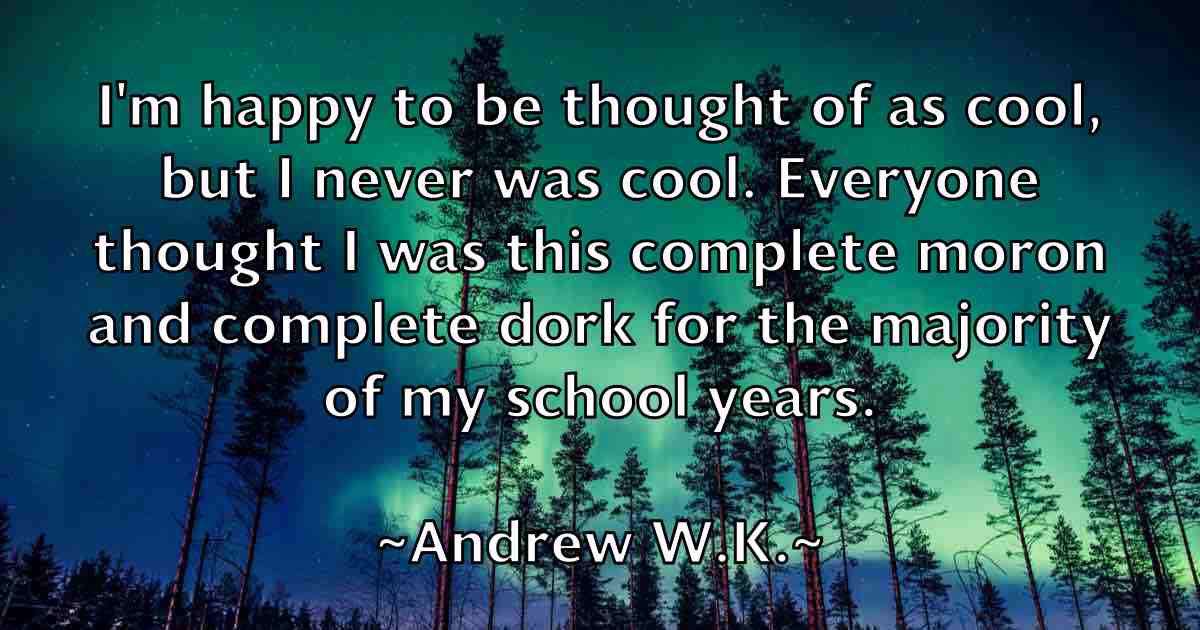 /images/quoteimage/andrew-wk-fb-44272.jpg