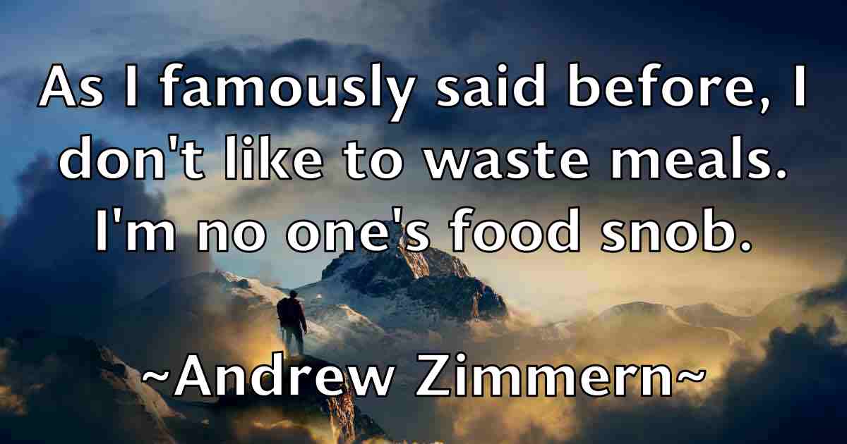 /images/quoteimage/andrew-zimmern-fb-44773.jpg