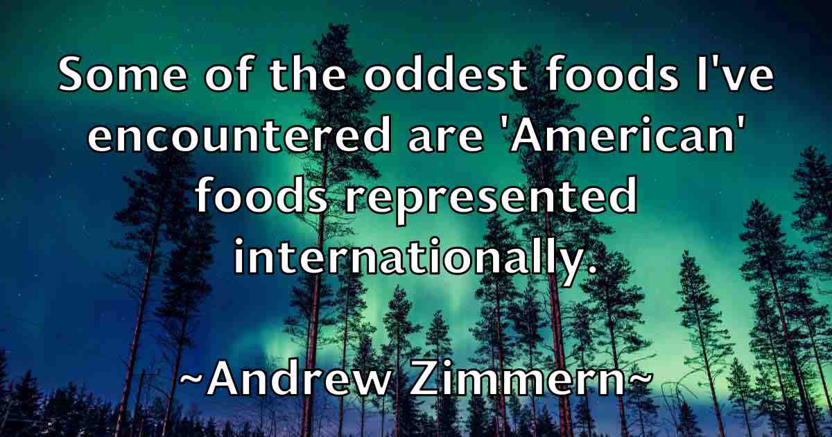 /images/quoteimage/andrew-zimmern-fb-44812.jpg