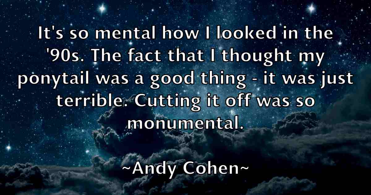 /images/quoteimage/andy-cohen-fb-45270.jpg