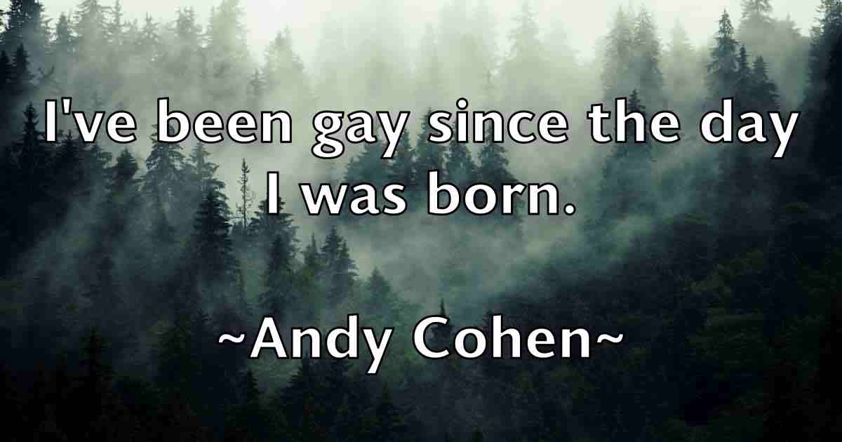/images/quoteimage/andy-cohen-fb-45291.jpg