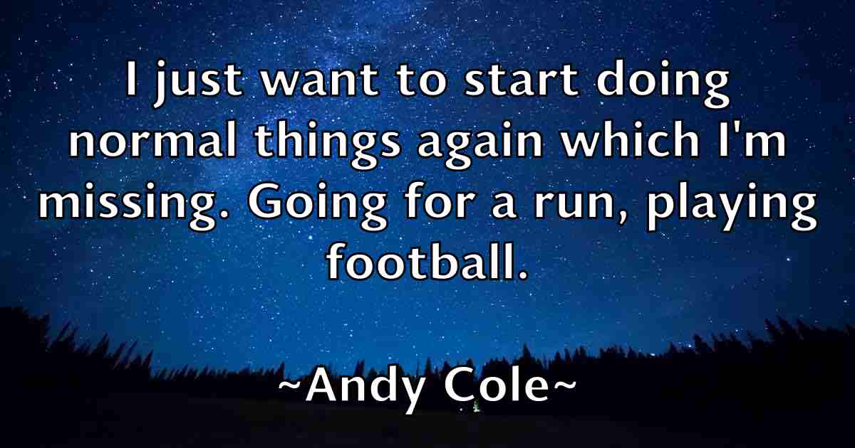 /images/quoteimage/andy-cole-fb-45317.jpg