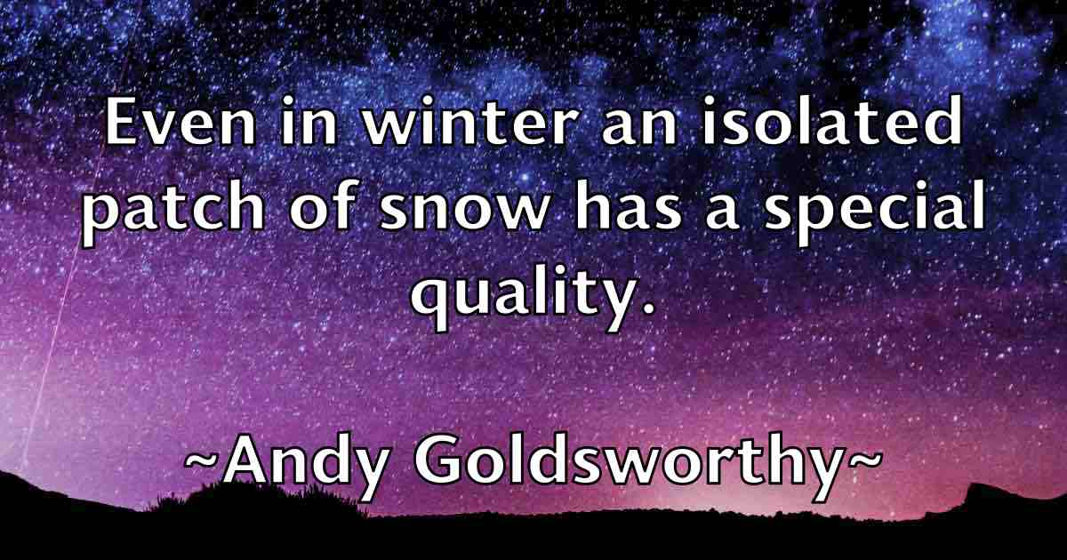 /images/quoteimage/andy-goldsworthy-fb-45533.jpg