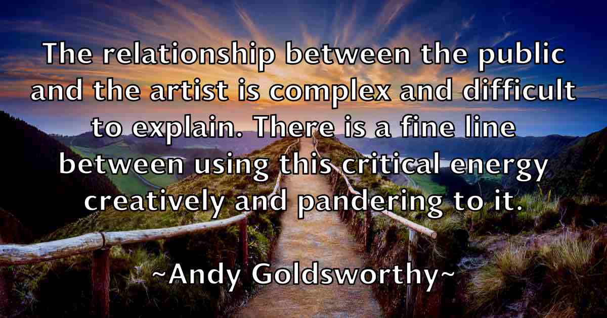 /images/quoteimage/andy-goldsworthy-fb-45551.jpg