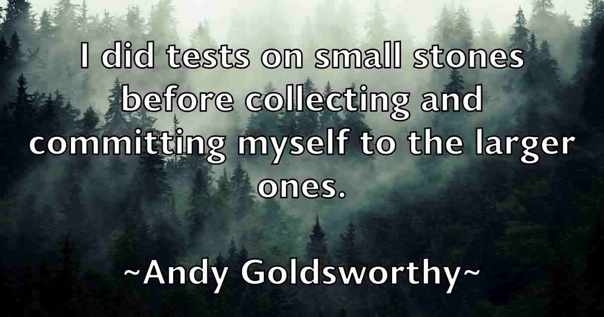 /images/quoteimage/andy-goldsworthy-fb-45558.jpg