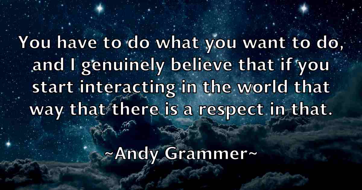 /images/quoteimage/andy-grammer-fb-45618.jpg