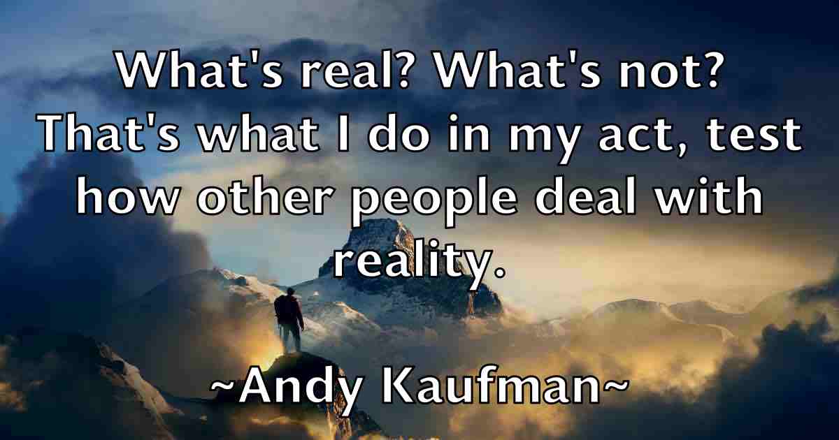 /images/quoteimage/andy-kaufman-fb-45755.jpg
