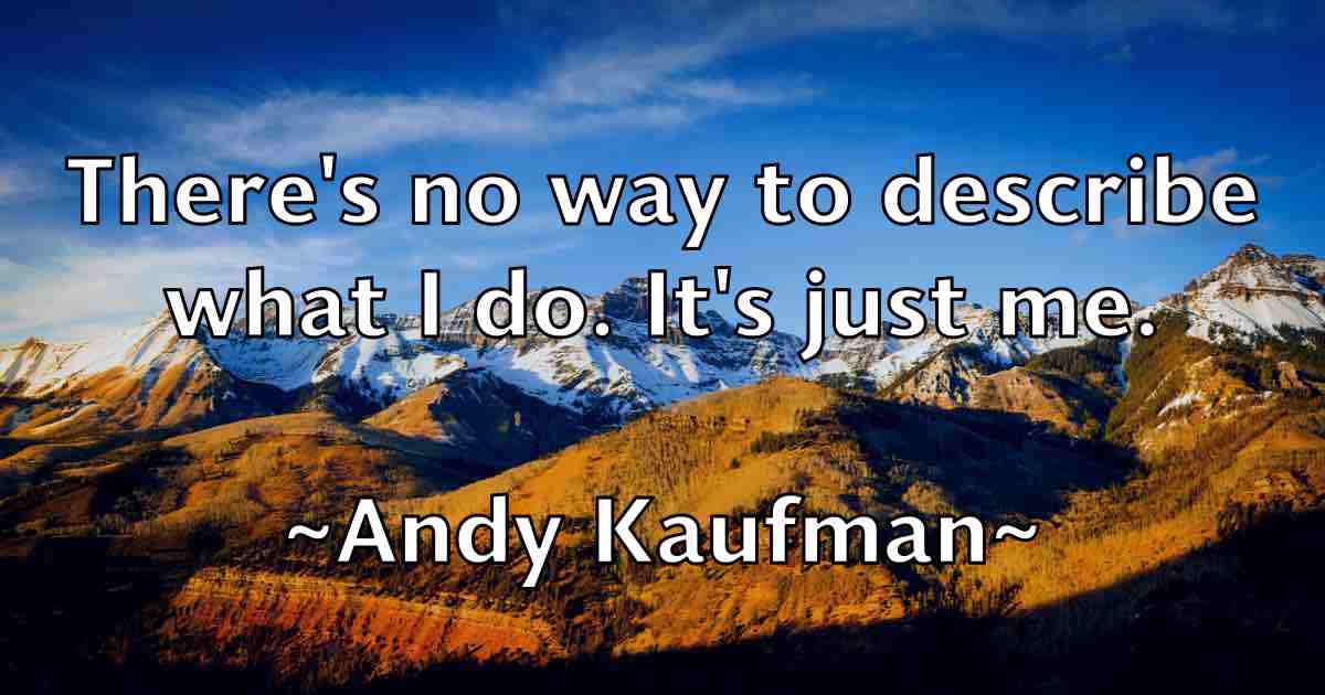 /images/quoteimage/andy-kaufman-fb-45758.jpg