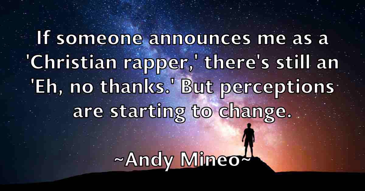 /images/quoteimage/andy-mineo-fb-45880.jpg
