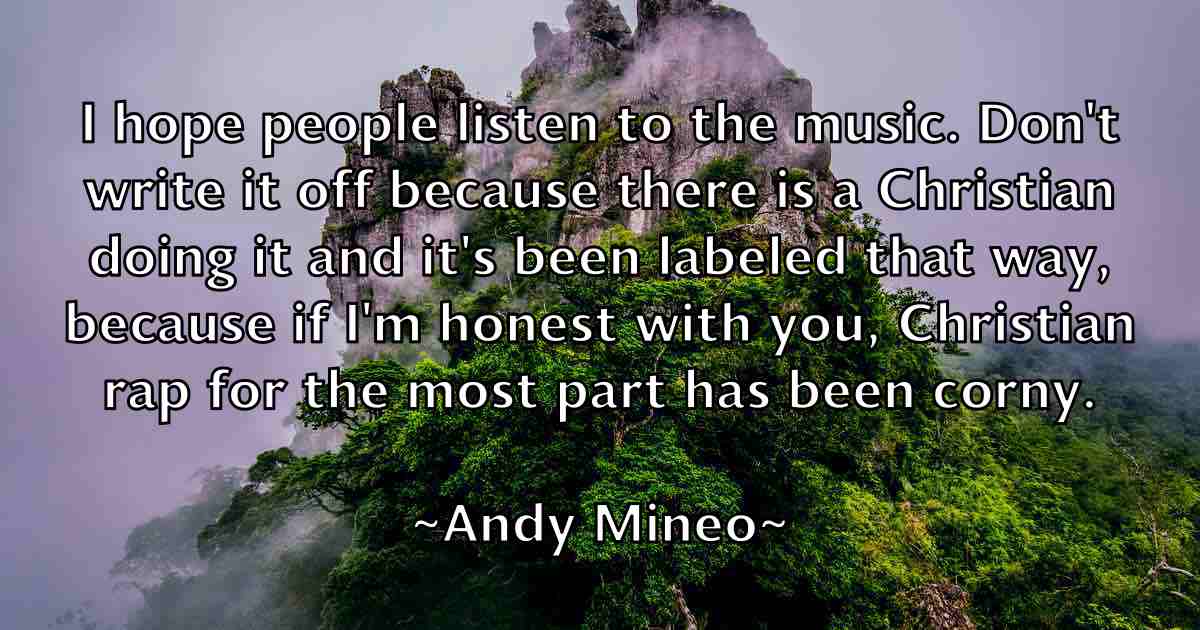 /images/quoteimage/andy-mineo-fb-45893.jpg