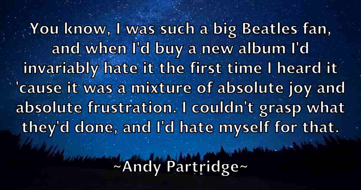 /images/quoteimage/andy-partridge-fb-46082.jpg