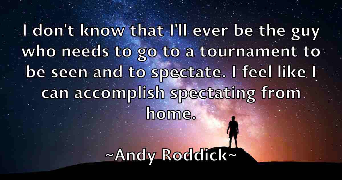 /images/quoteimage/andy-roddick-fb-46170.jpg