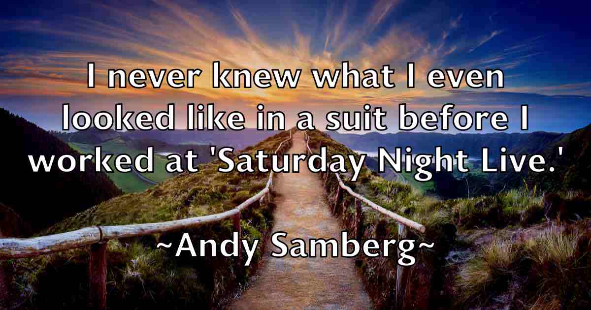 /images/quoteimage/andy-samberg-fb-46364.jpg