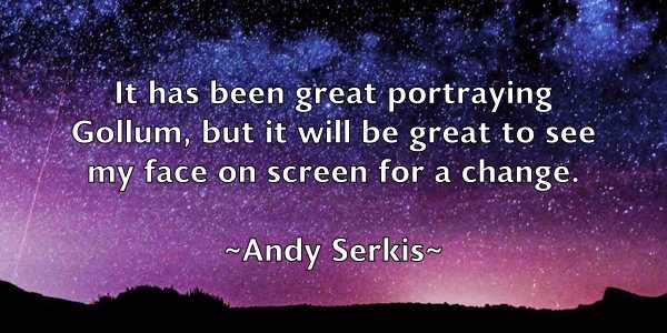 /images/quoteimage/andy-serkis-46519.jpg