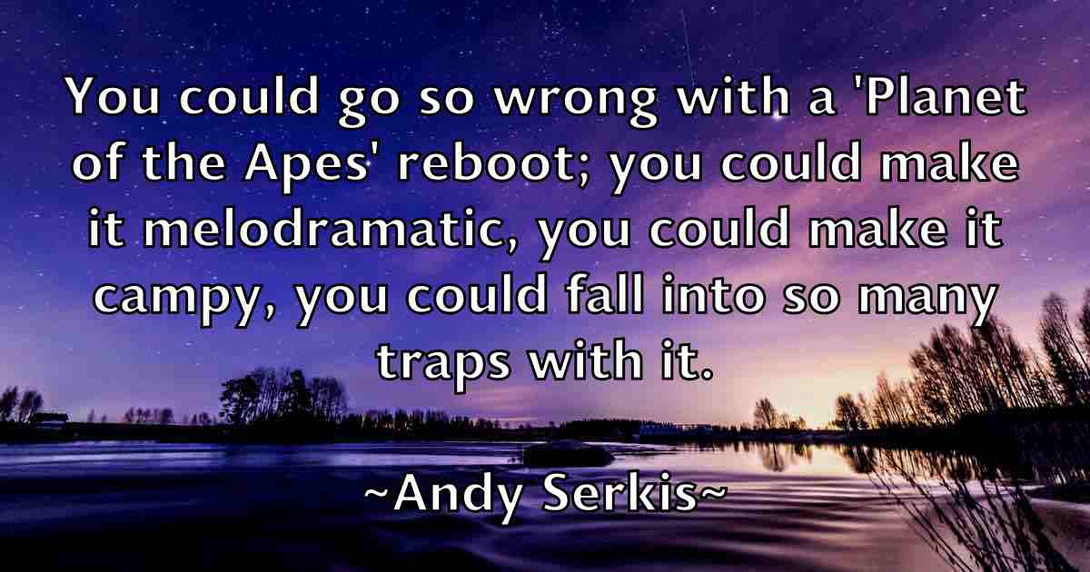 /images/quoteimage/andy-serkis-fb-46472.jpg