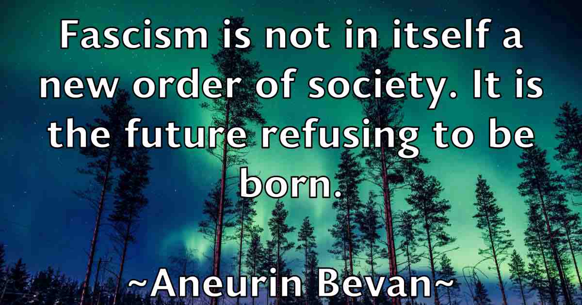 /images/quoteimage/aneurin-bevan-fb-46861.jpg