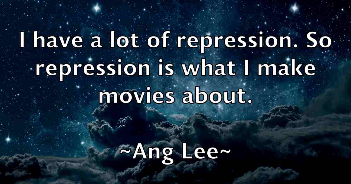 /images/quoteimage/ang-lee-fb-46984.jpg