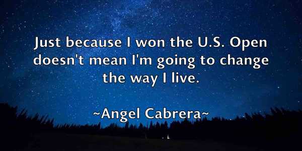 /images/quoteimage/angel-cabrera-47105.jpg