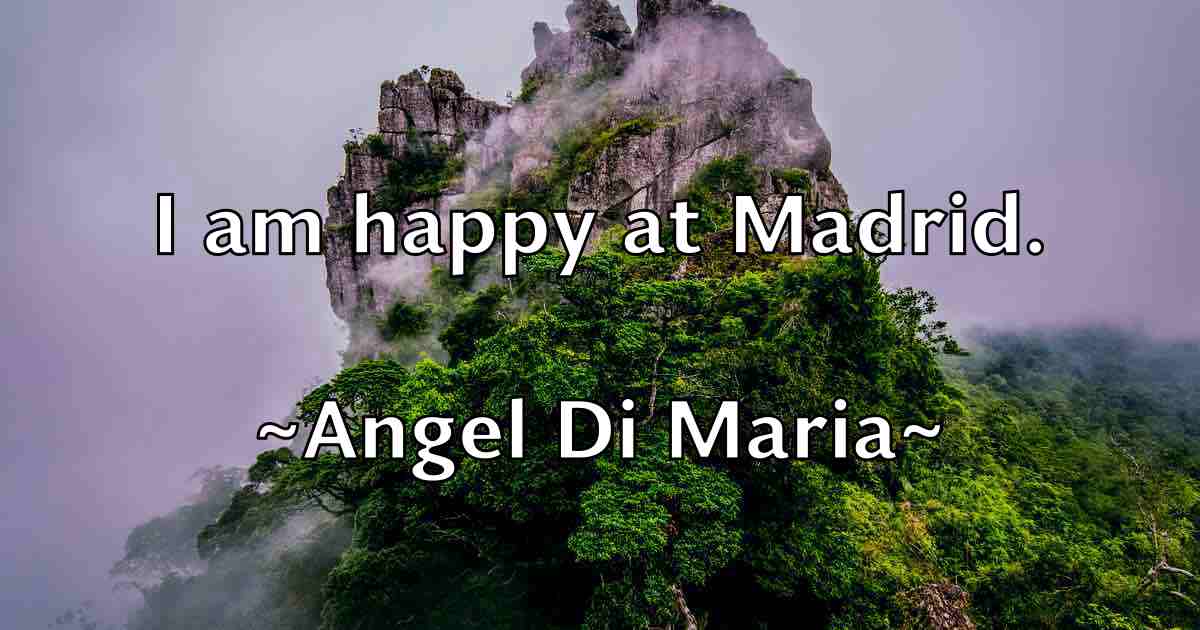 /images/quoteimage/angel-di-maria-fb-47123.jpg