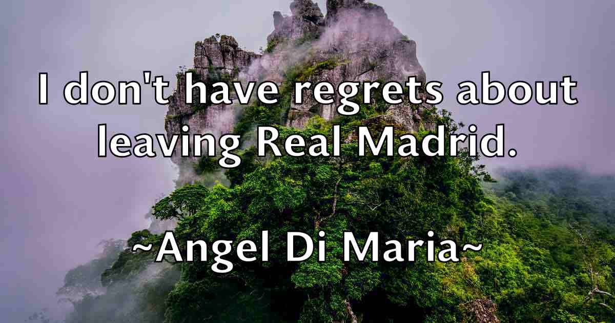 /images/quoteimage/angel-di-maria-fb-47153.jpg