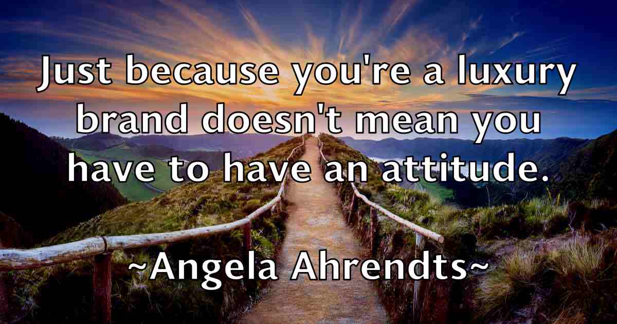 /images/quoteimage/angela-ahrendts-fb-47240.jpg