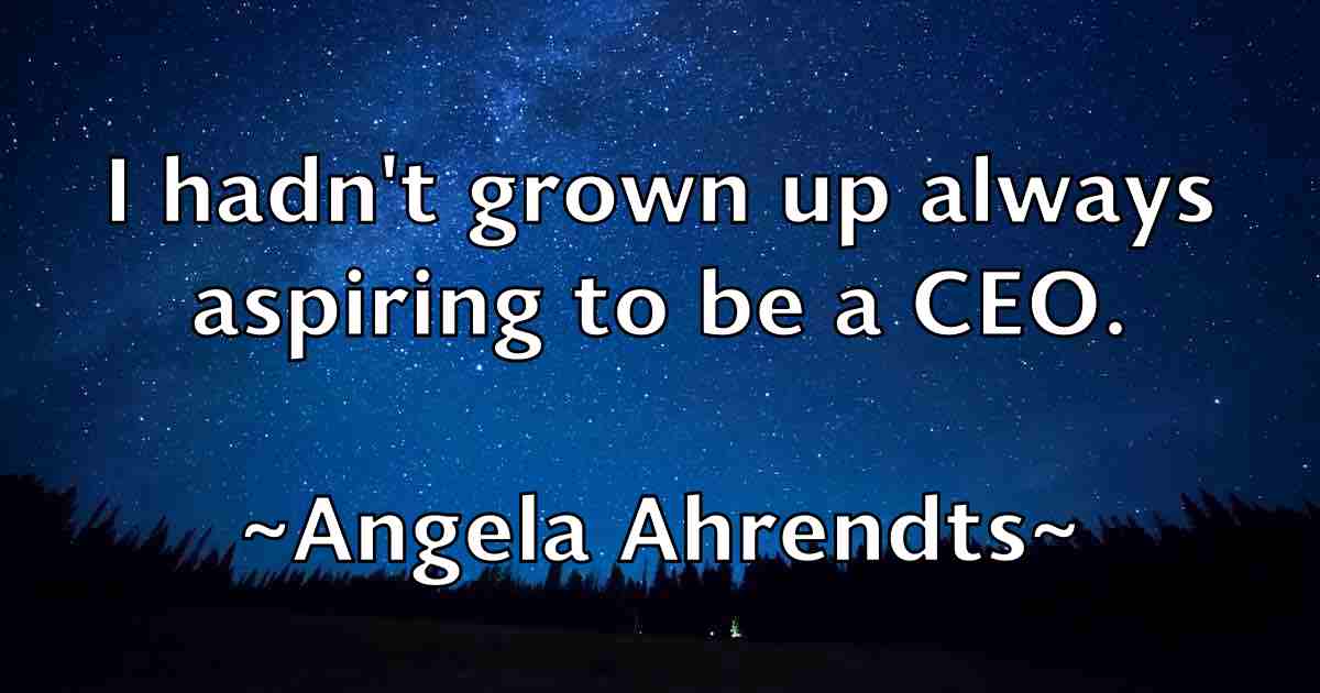 /images/quoteimage/angela-ahrendts-fb-47249.jpg