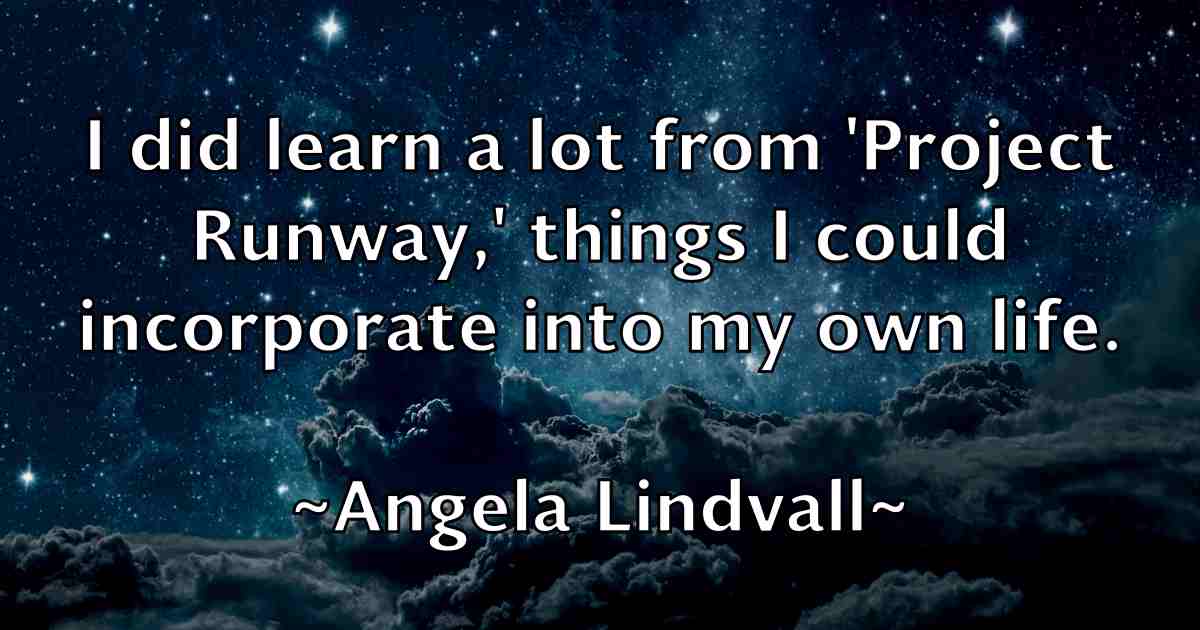 /images/quoteimage/angela-lindvall-fb-47591.jpg
