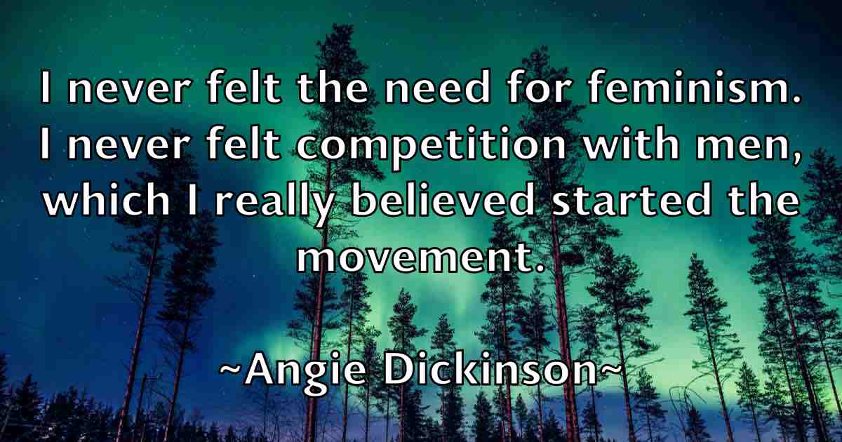 /images/quoteimage/angie-dickinson-fb-48393.jpg