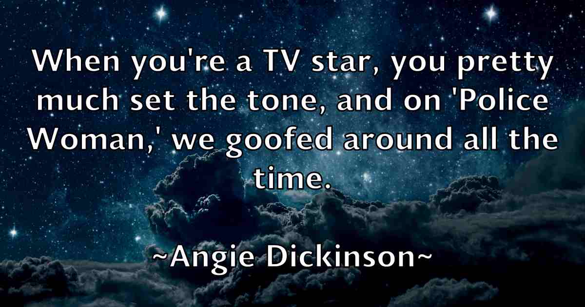 /images/quoteimage/angie-dickinson-fb-48400.jpg