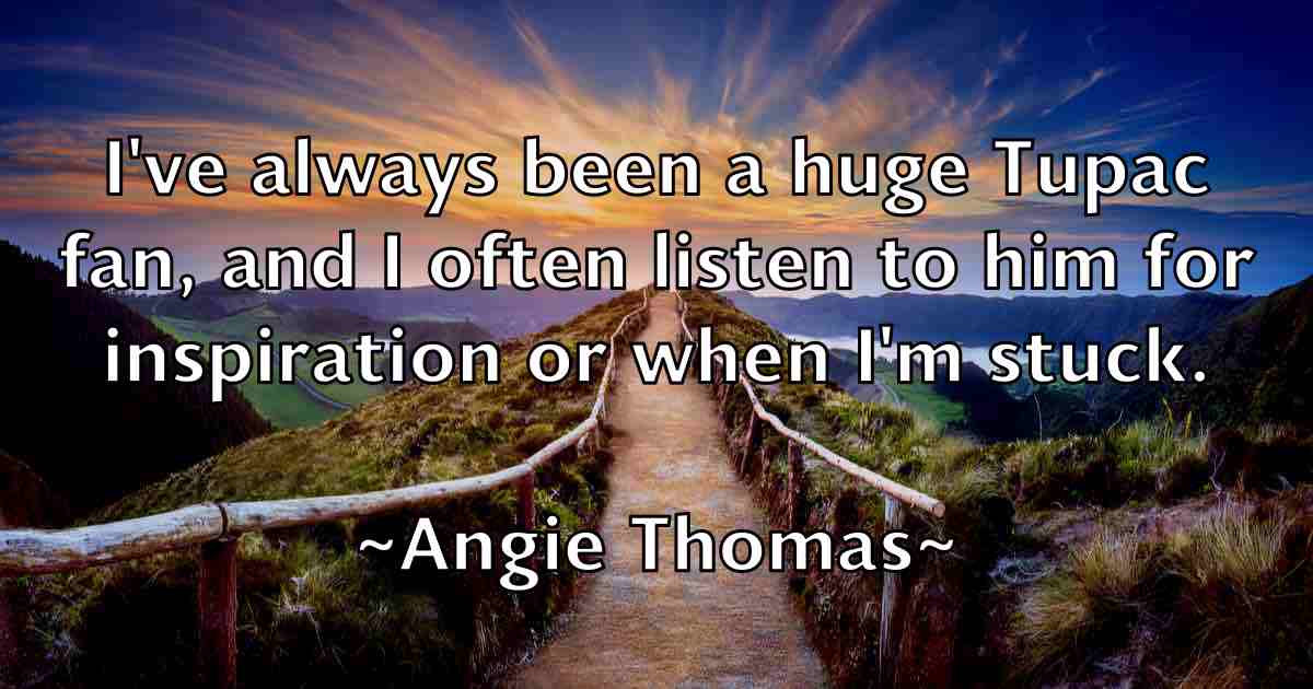 /images/quoteimage/angie-thomas-fb-48556.jpg