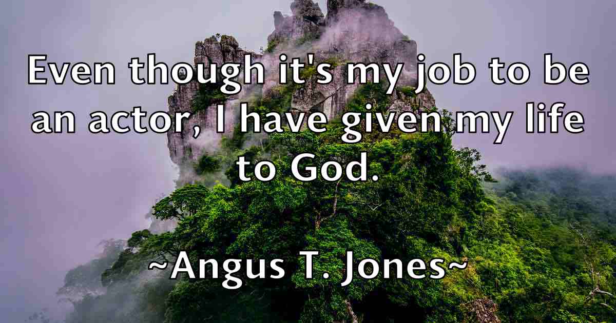 /images/quoteimage/angus-t-jones-fb-48726.jpg