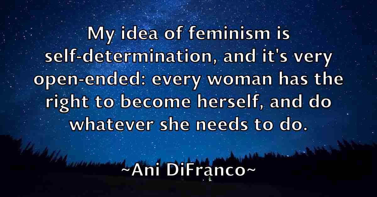 /images/quoteimage/ani-difranco-fb-48887.jpg