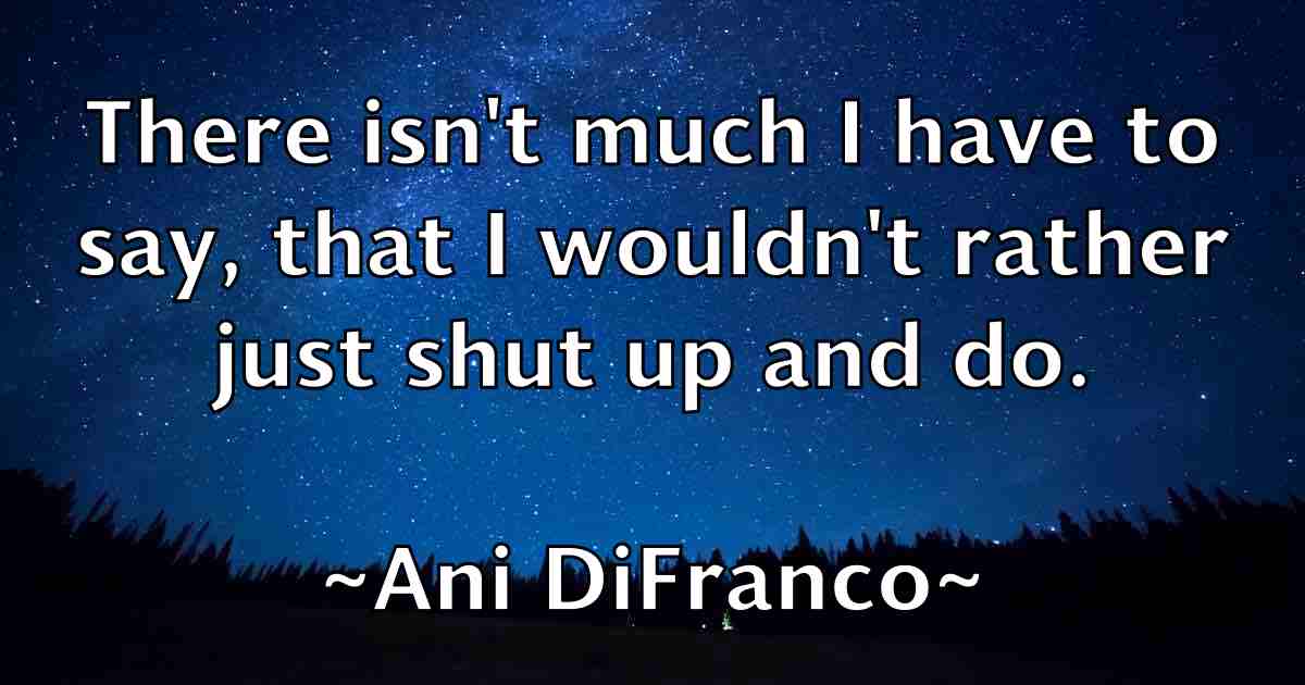 /images/quoteimage/ani-difranco-fb-48907.jpg